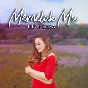 Album Memelukmu from Dewi Zega