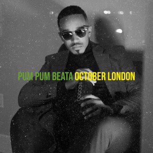 October London的專輯Pum Pum Beata (Explicit)