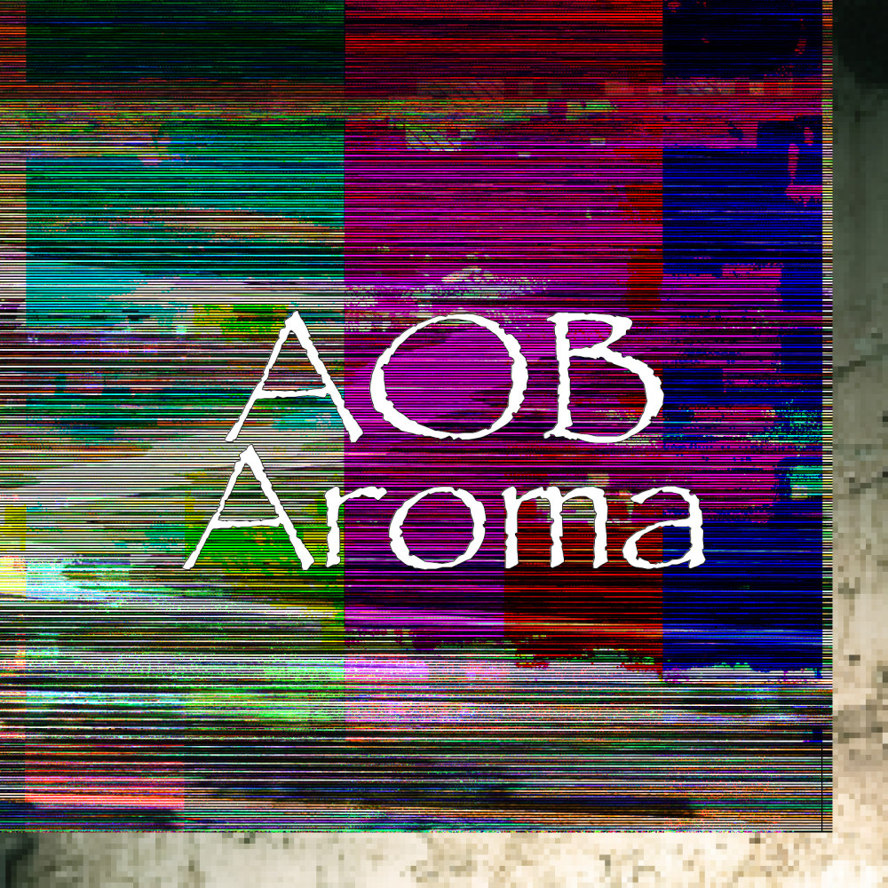 Aroma (Explicit)