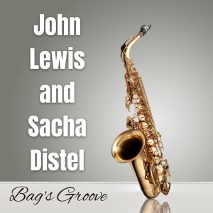Sacha Distel的专辑Bag's Groove