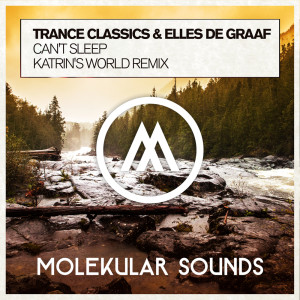 Album Can't Sleep (Katrin's World Remix) from Elles de Graaf