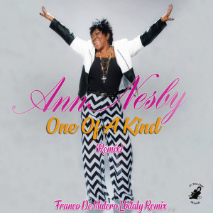 Album One Of A Kind (Franco De Mulero Ibitaly Extended Remix) from Ann Nesby