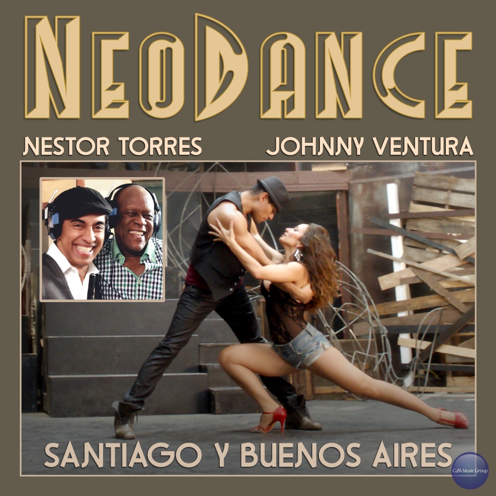 Neodance Presents: Santiago Y Buenos Aires