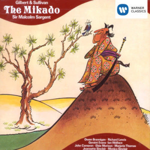 收聽Sir Malcolm Sargent的The Mikado or The Town of Titipu, Act 1: No. 2b, Song with Chorus, "A Wand'ring Minstrel I" (Nanki-Poo, Nobles)歌詞歌曲