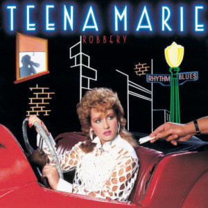 收聽Teena Marie的Robbery歌詞歌曲