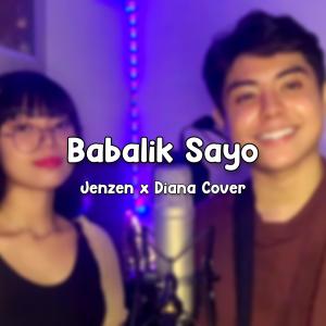 อัลบัม Babalik Sayo (feat. Diana Guino) ศิลปิน Jenzen Guino Official
