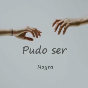 Nayra的專輯Pudo ser