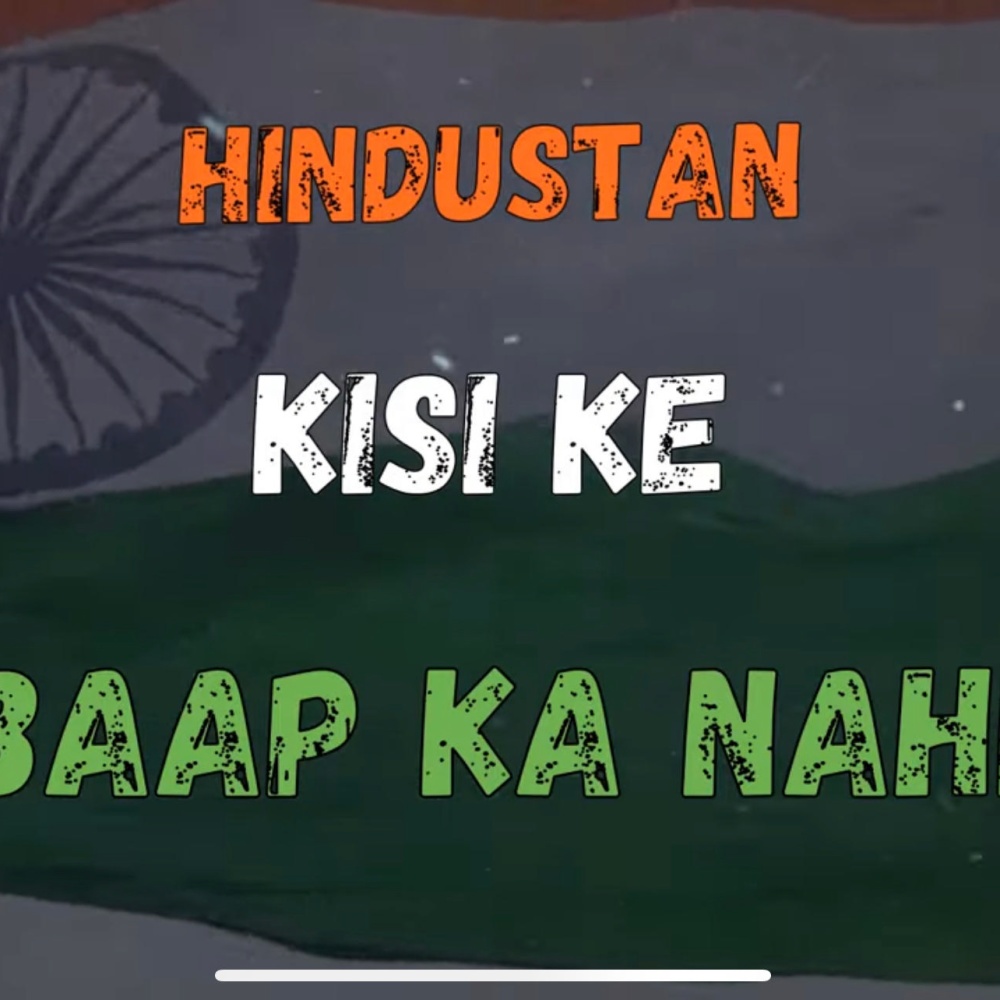 HINDUSTAN Kisi Ke Baap Ka Nahi