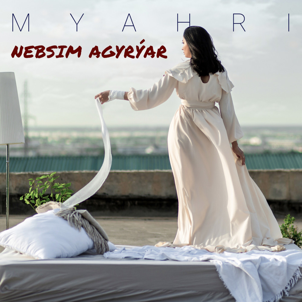 Nebsim Agyryar (Explicit)