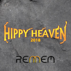 Listen to Hippy Heaven 2018 song with lyrics from Rennem