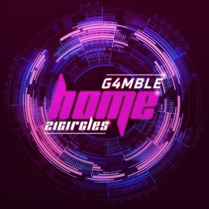 Listen to Home song with lyrics from G4MBLE