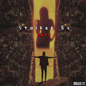 Album Stalker Ex (Explicit) from Shye