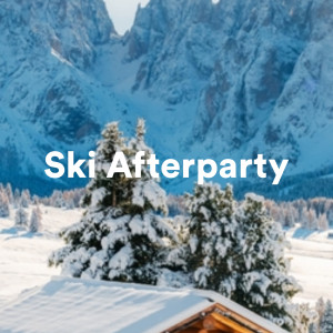 Various的專輯Ski Afterparty (Explicit)