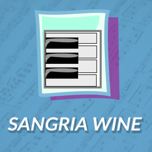 Sangria Wine的专辑Sangria Wine (Tribute to Pharrell Williams, Camila Cabello) (Piano Version)