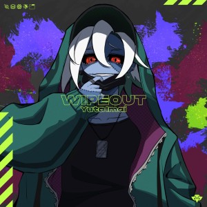 ดาวน์โหลดและฟังเพลง WIPEOUT พร้อมเนื้อเพลงจาก Yuta Imai