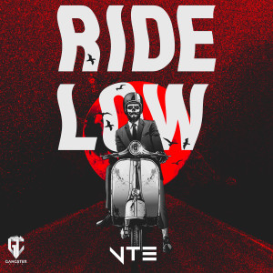 收听VTÊ的RIDE LOW歌词歌曲
