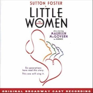 ORIGINAL CAST RECORDING的專輯Little Women - The Musical (Original Broadway Cast Recording)