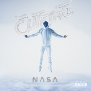 Euteïka的专辑NASA (Explicit)