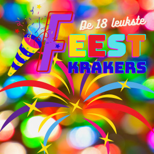 Album De 18 leukste Feestkrakers from Various