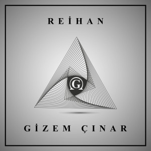 Dengarkan Reihan lagu dari Gizem Çınar dengan lirik