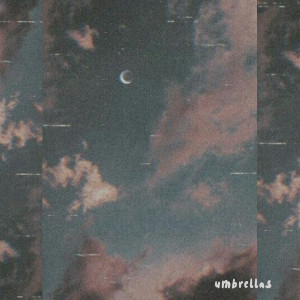 Listen to Umbrellas song with lyrics from Ocha