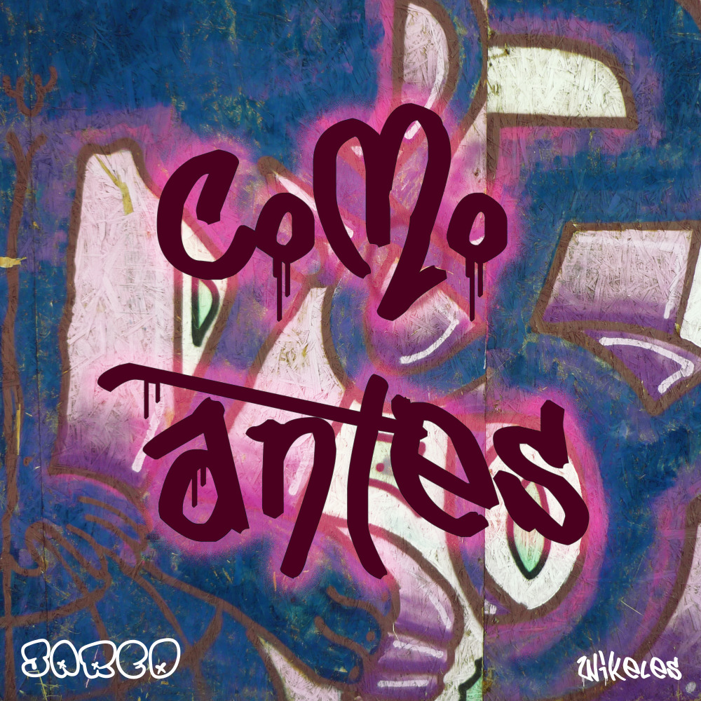 Como Antes (Explicit)