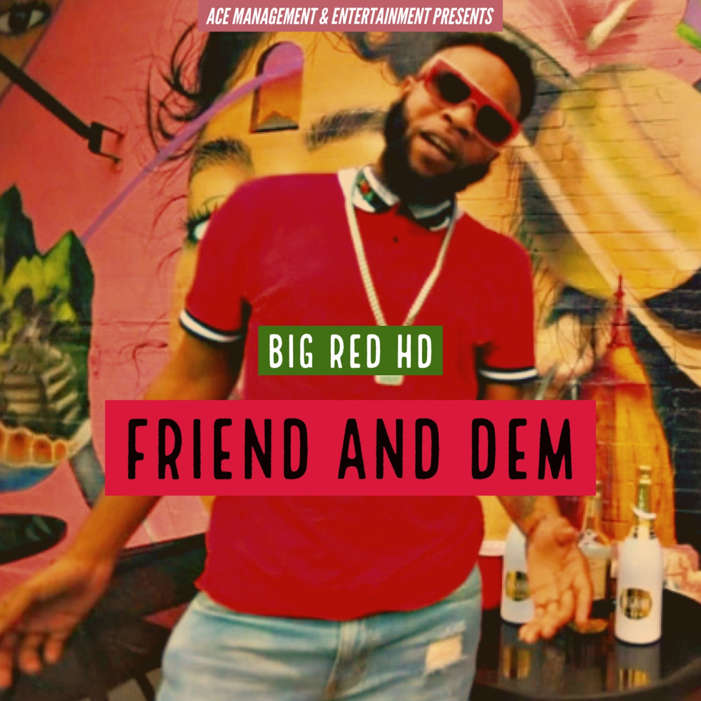 Friend And Dem