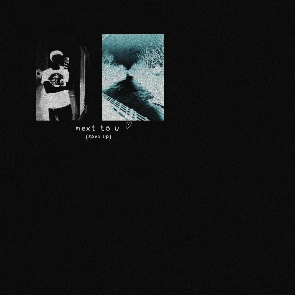 next to u (sped up ver.) (feat. Facile) (Explicit)