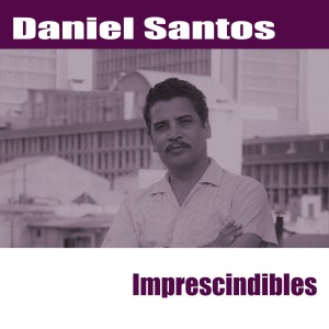收聽Daniel Santos的Esperanza Inútil歌詞歌曲