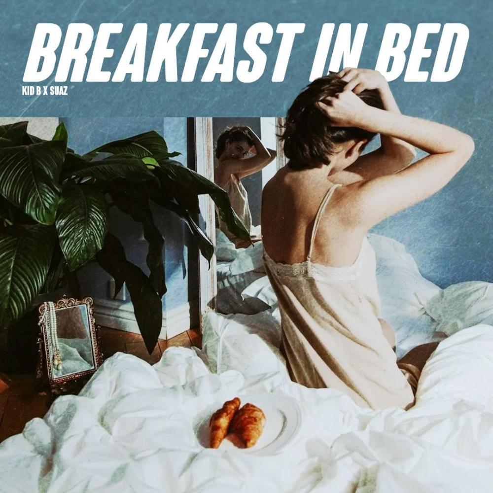 BREAKFAST IN BED