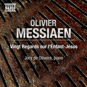 Jocy de Oliveira的專輯O. Messiaen: Vingt regards sur l'Enfant-Jésus