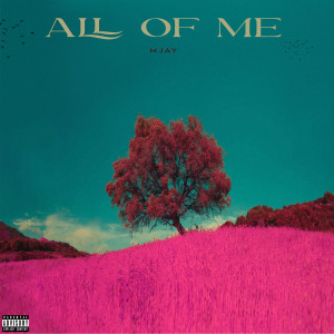 Listen to All of Me (Explicit) song with lyrics from Mjay