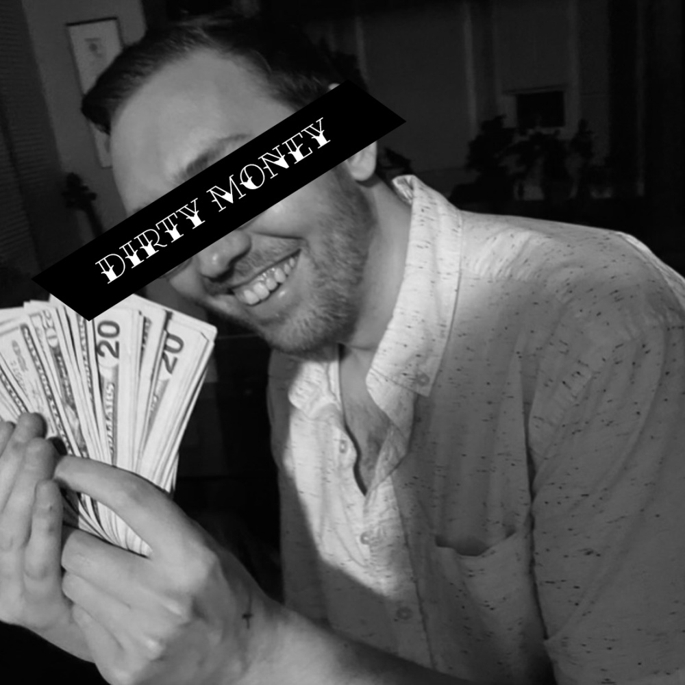 Dirty Money