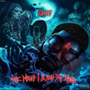The Night I Lost My Soul (Explicit)