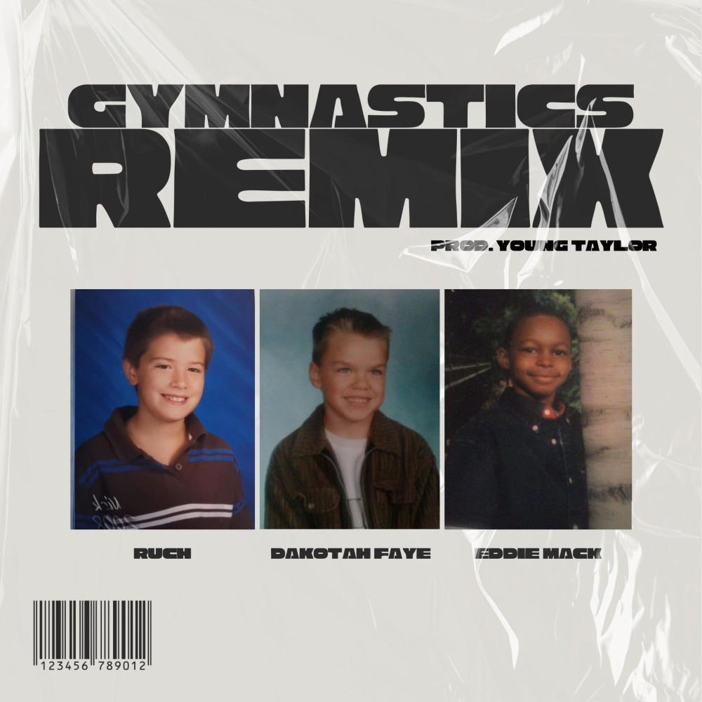 GYMNASTICS (feat. Ruch Tha Rapper & Eddie Mack) (REMIX|Explicit)
