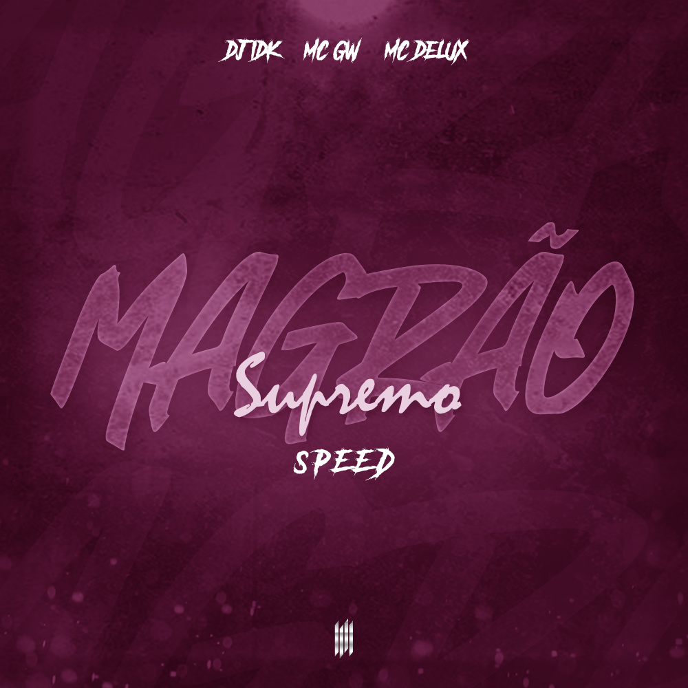 Magrão Supremo (Sped Up|Explicit)