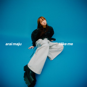 Listen to I like me song with lyrics from Maju Arai