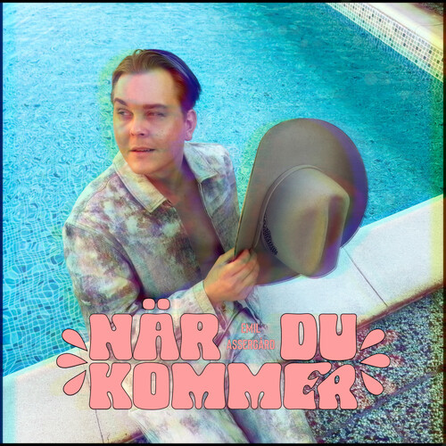 NÄR DU KOMMER