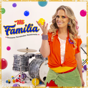 收听Rossana Fernández Maldonado的Mi Familia歌词歌曲