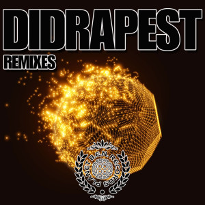 Album Didrapest (Remixes) from Didrapest