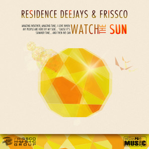 อัลบัม Watch the Sun (Remixes) ศิลปิน Residence Deejays