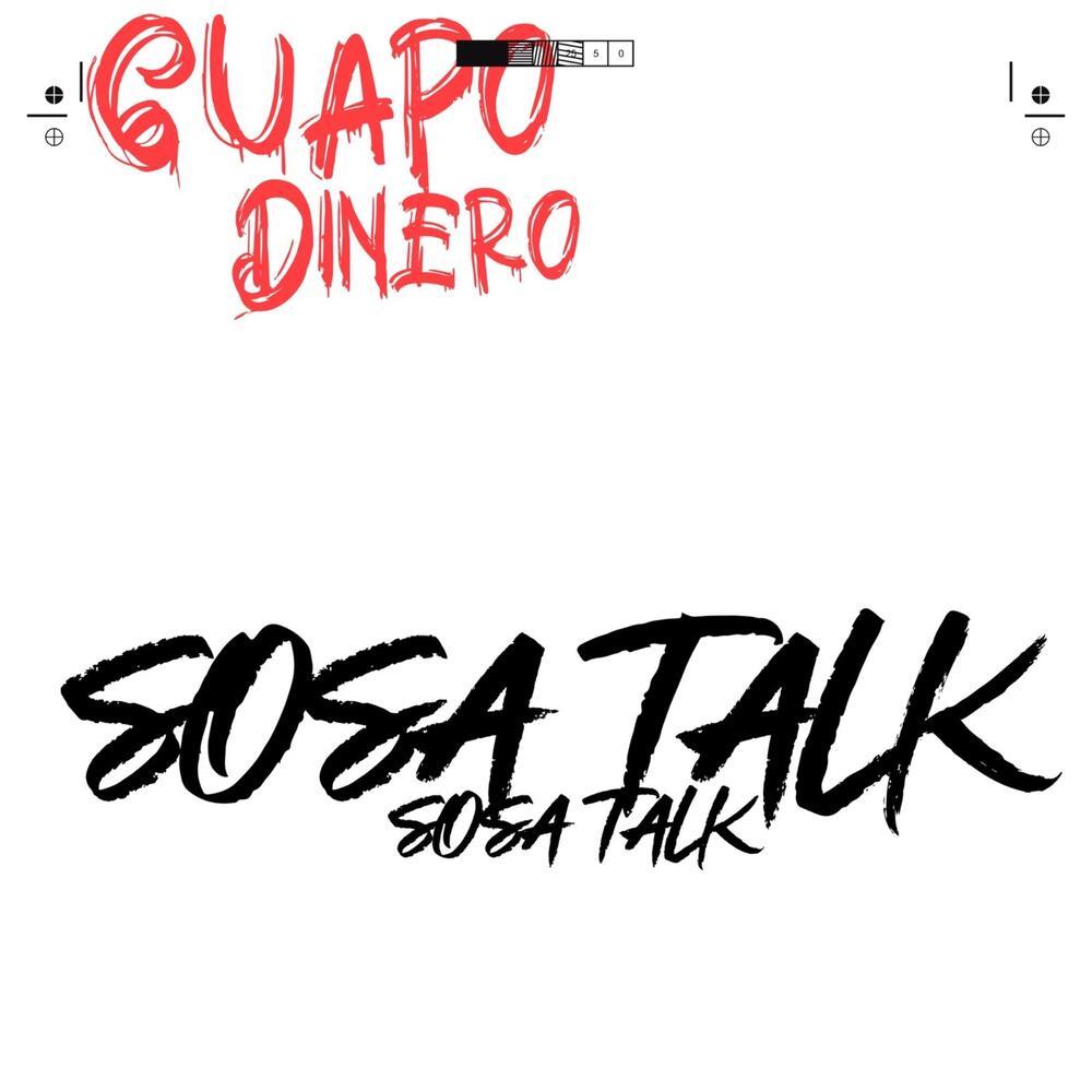 Sosa Talk (Explicit)