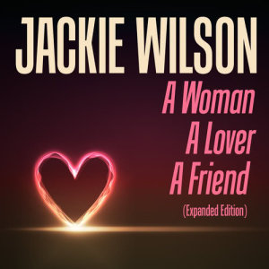 Album A Woman, A Lover, A Friend from Jackie Wilson