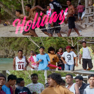Dengarkan Holiday lagu dari Music Anak Coment dengan lirik