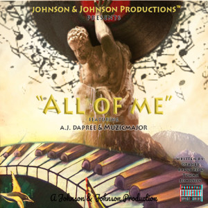 收聽A.J. Dapree的All of Me (Explicit)歌詞歌曲