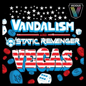 ดาวน์โหลดและฟังเพลง Vegas (Original Club Mix) พร้อมเนื้อเพลงจาก VanDalism