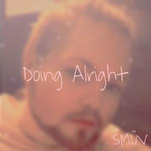 ดาวน์โหลดและฟังเพลง Doing Alright (Explicit) พร้อมเนื้อเพลงจาก Indigo Child