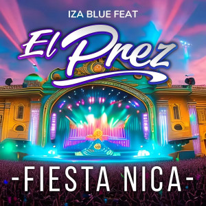 Listen to Fiesta Nica song with lyrics from Iza Blue