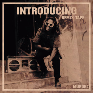 ดาวน์โหลดและฟังเพลง Introducing (SR Mpofu Remix) พร้อมเนื้อเพลงจาก Muroki