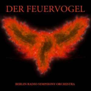 Album Der Feuervogel oleh Helsinki Radio Symphony Orchestra